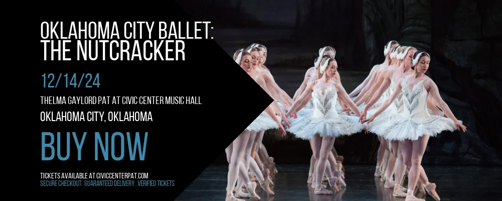 Oklahoma City Ballet at Thelma Gaylord PAT At Civic Center Music Hall